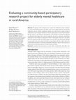 Research paper thumbnail of Evaluating Community-Based Participatory Research to Improve Community-Partnered Science and Community Health