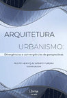 Research paper thumbnail of «Cartografia e iconografia como instrumentos diacrónicos de analise do tecido urbano ─ Évora e Setúbal» [pp. 67-78], em “Arquitetura urbanismo: Divergências e convergências de prespectivas”.Editora: Atena editora, Brasil, 2022.