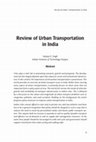 Research paper thumbnail of Review of Urban Transportation in India