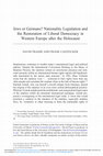 Research paper thumbnail of Jews or Germans? Nationality Legislation and the Restoration of Liberal Democracy in Western Europe after the Holocaust