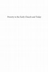 Research paper thumbnail of Poverty in the Early Church and Today