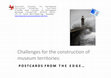 Research paper thumbnail of Challenges for the construction of museum territories: - ACSIS_JUNE_2011