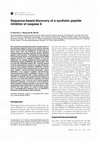 Research paper thumbnail of Sequence-based discovery of a synthetic peptide inhibitor of caspase 6