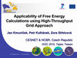 Research paper thumbnail of Applicability of Free Energy Calculations Using High–Throughput Grid Approach