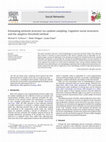 Research paper thumbnail of Estimating network structure via random sampling: Cognitive social structures and the adaptive threshold method