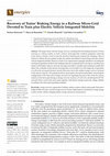 Research paper thumbnail of Recovery of Trains’ Braking Energy in a Railway Micro-Grid Devoted to Train plus Electric Vehicle Integrated Mobility