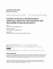 Research paper thumbnail of The Effect of Poultry Litter Application on Agricultural Production: A Meta-Analysis of Crop Yield, Nutrient Uptake and Soil Fertility