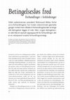 Research paper thumbnail of Betingelsesløs fred: Forhandlinger i forkledninger