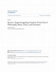 Research paper thumbnail of Review: 'Improvising Improvisation: From Out of Philosophy, Music, Dance, and Literature