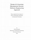 Research paper thumbnail of Design of a learning management system Software engineering approach