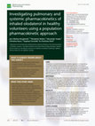 Research paper thumbnail of Investigating pulmonary and systemic pharmacokinetics of inhaled olodaterol in healthy volunteers using a population pharmacokinetic approach