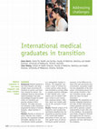 Research paper thumbnail of International medical graduates in transition