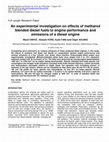 Research paper thumbnail of An experimental investigation on effects of methanol blended diesel fuels to engine performance and emissions of a diesel engine