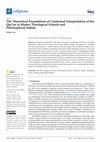 Research paper thumbnail of The Theoretical Foundations of Contextual Interpretation of the Qur’an in Islamic Theological Schools and Philosophical Sufism