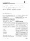 Research paper thumbnail of Congenital absence of the bilateral internal carotid artery: a review of the associated (ab)normalities from a newborn status to the eighth decade of life