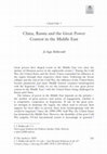 Research paper thumbnail of China, Russia and the Great Power Contest in the Middle East