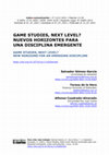 Research paper thumbnail of Game Studies, Next Level? Nuevos horizontes para una disciplina emergente