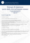 Research paper thumbnail of Convegno "Strategie di ripartenza: uscire dalle crisi nel mondo romano", Università di Milano, 30-31 maggio 2022