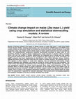 Research paper thumbnail of Climate change impact on maize (Zea mays L.) yield using crop simulation and statistical downscaling models: A review