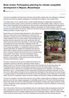 Research paper thumbnail of Participatory Planning for Climate Compatible Development in Maputo, Mozambique