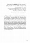 Research paper thumbnail of Entrevista com Rieli Franciscato, sertanista e indigenista, Coordenador da Frente de Proteção Etnoambiental Uru-Eu-Wau-Wau