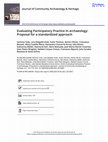 Research paper thumbnail of Evaluating Participatory Practice In archaeology: Proposal for a standardized approach