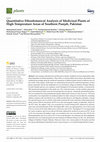 Research paper thumbnail of Quantitative Ethnobotanical Analysis of Medicinal Plants of High-Temperature Areas of Southern Punjab, Pakistan