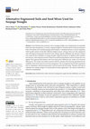 Research paper thumbnail of Alternative Engineered Soils and Seed Mixes Used for Seepage Troughs