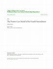 Research paper thumbnail of The Positive Law Model of the Fourth Amendment