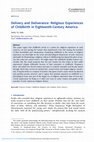 Research paper thumbnail of Delivery and Deliverance: Religious Experiences of Childbirth in Eighteenth-Century America