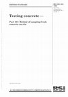 Research paper thumbnail of Testing concrete -Part 101: Method of sampling fresh concrete on site