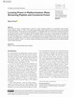 Research paper thumbnail of Locating Power in Platformization: Music Streaming Playlists and Curatorial Power