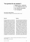 Research paper thumbnail of “Los Poetas De Sus Asuntos”: Migraciones, Rupturas y Reconfiguraciones De Las Culturas Juveniles en Cartagena