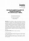 Research paper thumbnail of Pragmaticamente falando de (des) entendimentos na comunicação verbal