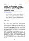 Research paper thumbnail of Mitigações gramaticais e léxico-frasais na formulação de atos diretivos no português curitibano e no espanhol montevideano