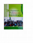 Research paper thumbnail of FUNDAMENTALS OF POLITICAL SOCIOLOGY