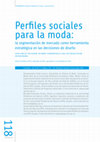 Research paper thumbnail of Perfiles sociales para la moda: la segmentación de mercado como herramienta estratégica en las decisiones de diseño