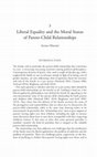 Research paper thumbnail of Liberal Equality and the Moral Status of Parent-Child Relationships