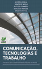 Research paper thumbnail of Comunicação, Tecnologias e Trabalho: Indicativos para o desenvolvimento regional no Amapá