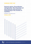 Research paper thumbnail of Demand regimes, financialisation and hysteresis. New Keynesian and post-Keynesian macroeconomic underpinnings of the Varieties of Capitalism