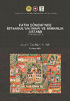 Research paper thumbnail of Fatih Dönemi Mimarları