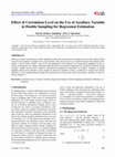 Research paper thumbnail of Effect of Correlation Level on the Use of Auxiliary Variable in Double Sampling for Regression Estimation