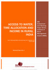 Research paper thumbnail of Access to Water, Time Allocation, and Income in Rural India