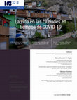 Research paper thumbnail of La vida en las ciudades en tiempos de COVID-19