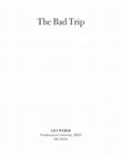 Research paper thumbnail of The Bad Trip