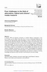 Research paper thumbnail of Four challenges in the field of alternative, radical and citizens’ media research