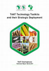 Research paper thumbnail of TAAT Technology toolkits and their strategic deployment: <i>TAAT Clearinghouse technical report series 001</i>