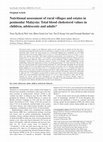 Research paper thumbnail of Nutritional assessment of rural villages and estates in peninsular Malaysia: Total blood cholesterol values in children, adolescents and adults*