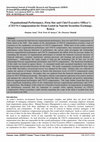 Research paper thumbnail of Organizational Performance, Firm Size and Chief Executive Officer’s (CEO’S) Compensation for Firms Listed in Nairobi Securities Exchange, Kenya