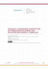 Research paper thumbnail of ESCUELA Y COMUNIDAD: NARRATIVAS AUTOBIOGRÁFICAS SOBRE UNA RELACIÓN NECESARIA Y COMPLEJA